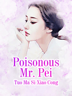 Poisonous Mr. Pei: Volume 2