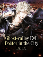 Ghost-valley Evil Doctor in the City: Volume 1