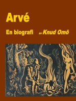 Arvé. En biografi