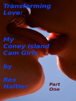 Transforming Love: My Coney Island Cam Girls
