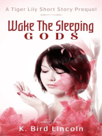 Wake the Sleeping Gods