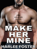 Make Her Mine: A Brother's Best Friend and BBW High Heat Romance