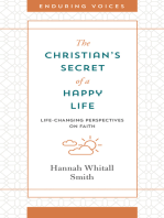 The Christian's Secret of a Happy Life: Life-Changing Perspectives on Faith