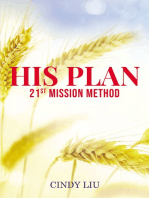 His Plan: 21st Mission Method