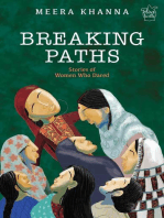 Breaking Paths: Stories of Women Who Dared