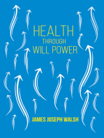 Health Through Will Power: With an Essay from What You Can Do With Your Will Power by Russell H. Conwell