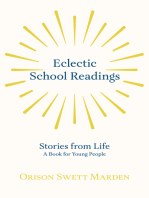 Eclectic School Readings: Stories from Life - A Book for Young People