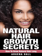 Natural Hair Growth Secrets: How To Grow Natural Hair Long