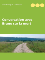 Conversation avec Bruno sur la mort