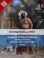 Viaggi di Ali Bey el-Abbassi in Africa ed in Asia. Tomo 2: Dall'anno 1803 a tutto il 1807