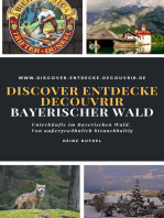 Discover Entdecke Decouvrir Bayerischer Wald: Photos und Informationen des Oberen Bayerischen Wald, Mittleren Bayerischen Wald und Unteren Bayerischen Wald.