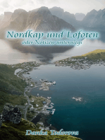 Nordkap und Lofoten oder Notizen unterwegs: Reihe Notizen unterwegs Band 4