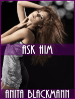 Ask Him