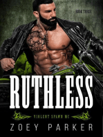 Ruthless (Book 3): Violent Spawn MC, #3