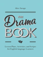 The Drama Book: Lesson Plans, Activities, and Scripts for English-Language Learners: Teacher Tools, #6