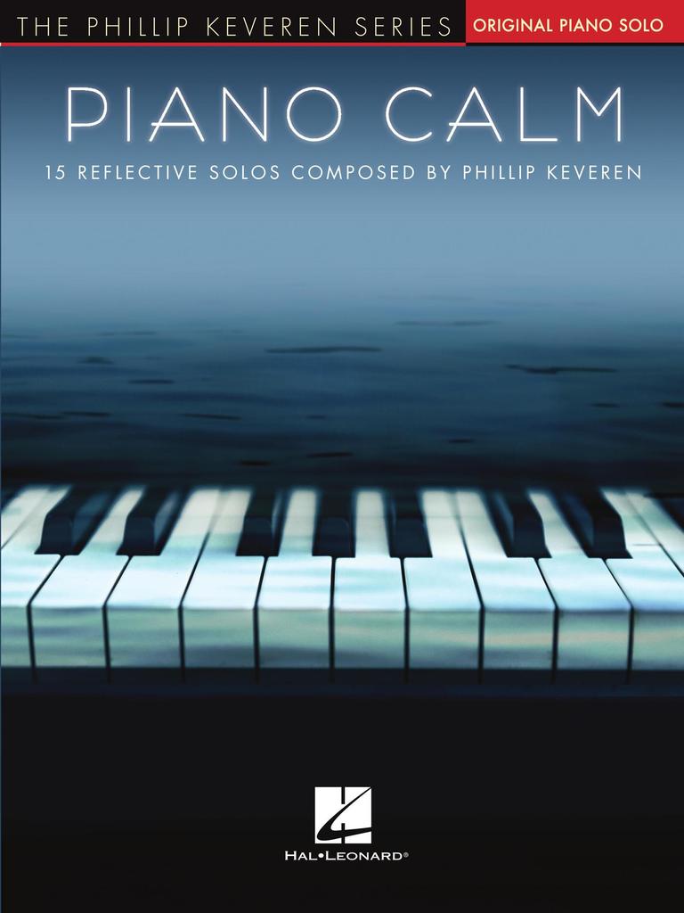 Piano Calm by Phillip Keveren - Sheet Music - Read Online