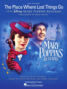 The Place Where Lost Things Go: (from Mary Poppins Returns)