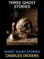 Three Ghost Stories: Short Scary Stories