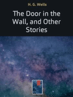 The Door in the Wall: and Other Stories