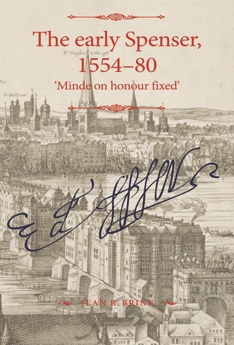 The early Spenser, 1554–80 by Jean R. Brink (Ebook) - Read free for 30 days