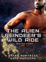 The Alien Reindeer's Wild Ride: A Winter Starr