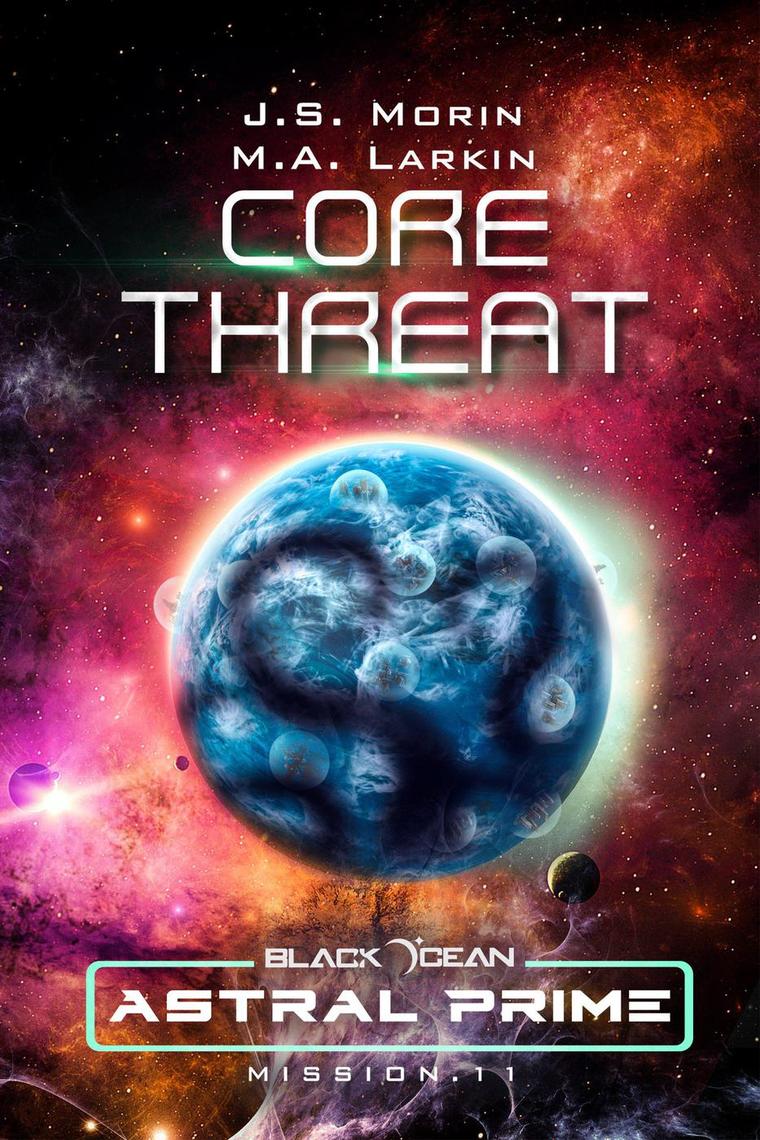 Core Threat Mission 11 by J. S. Morin, M image picture