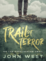 Trail Of Terror: On The Appalachian Trail