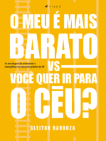 O meu é mais barato vs Você quer ir para o céu?