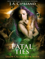 Fatal Ties: The Lillim Callina Chronicles, #7