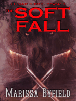 The Soft Fall