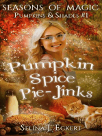Pumpkin Spice Pie-Jinks: Seasons of Magic: Pumpkins & Shades, #1