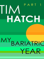 My Bariatric Year: Bariatric Series, #1
