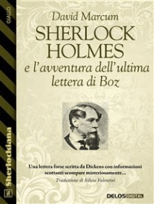 Sherlock Holmes e l'avventura dell'ultima lettera di Boz