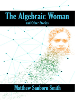 The Algebraic Woman and Other Stories