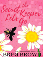 The Secret Keeper Lets Go