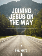 Joining Jesus on the Way: Discipleship in the 21st Century