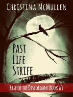 Past Life Strife