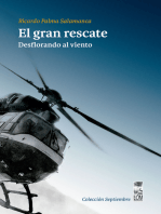 El gran rescate: Desflorando al viento (3a. Edición)