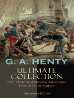 G. A. HENTY Ultimate Collection
