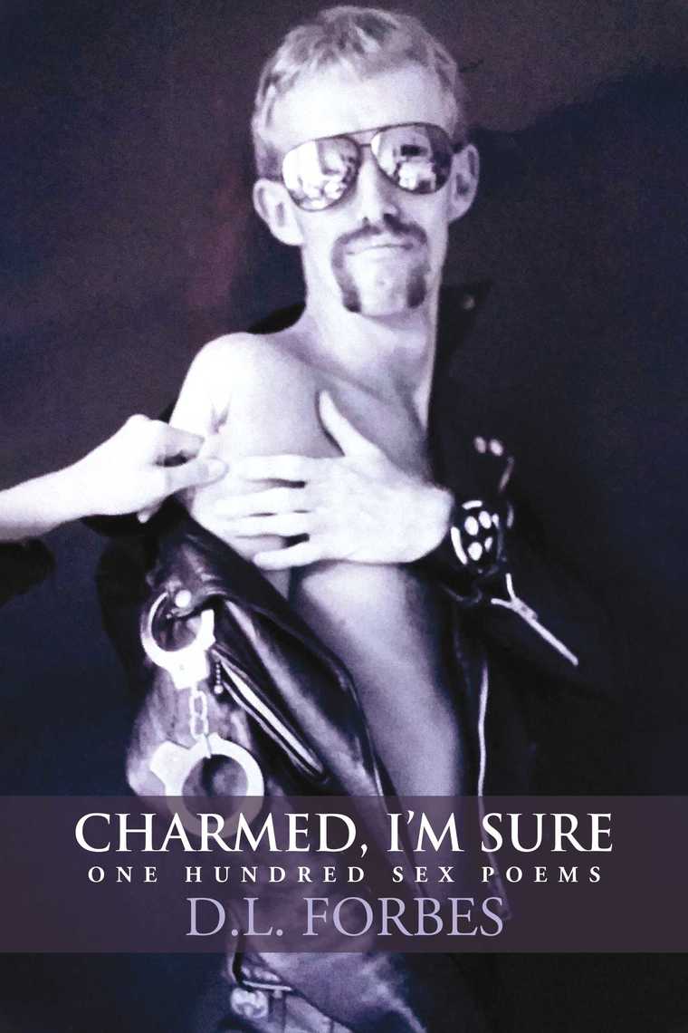 Charmed, I'm Sure by D. L. Forbes - Ebook | Scribd