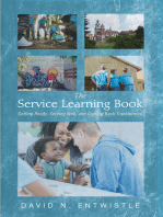 The Service Learning Book: Getting Ready, Serving Well, and Coming Back Transformed