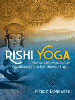 Rishi Yoga: Movement Meditation Practices of the Himalayan Sages