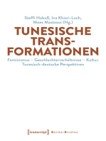 Tunesische Transformationen: Feminismus - Geschlechterverhältnisse - Kultur. Tunesisch-deutsche Perspektiven
