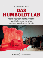 Das Humboldt Lab: Museumsexperimente zwischen postkolonialer Revision und szenografischer Wende
