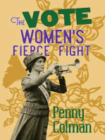 The Vote: Women's Fierce Fight