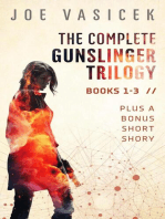The Complete Gunslinger Trilogy: Gunslinger Trilogy