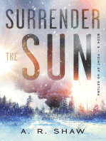 Point of No Return: Surrender the Sun, #3