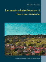 Les années révolutionnaires à Boux sous Salmaise: Un village bourguignon de 1789 à 1795