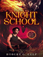 Knight School: A Mystic Brats Novel: The Mystic Brat Journals, #1