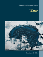 Water: Painting with Rain